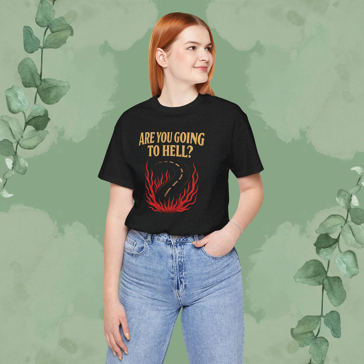 Are You Going to Hell? Front & Back Christian T-Shirt | Evangelism Conversation Starter Tee