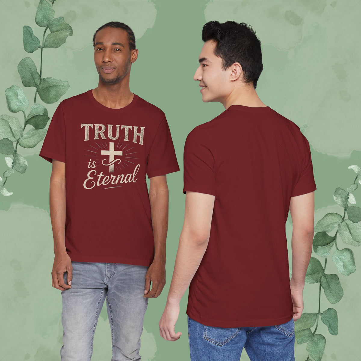 Truth Is Eternal Christian T-Shirt