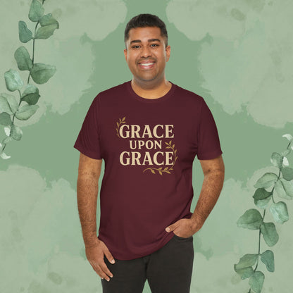 Grace Upon Grace T-Shirt