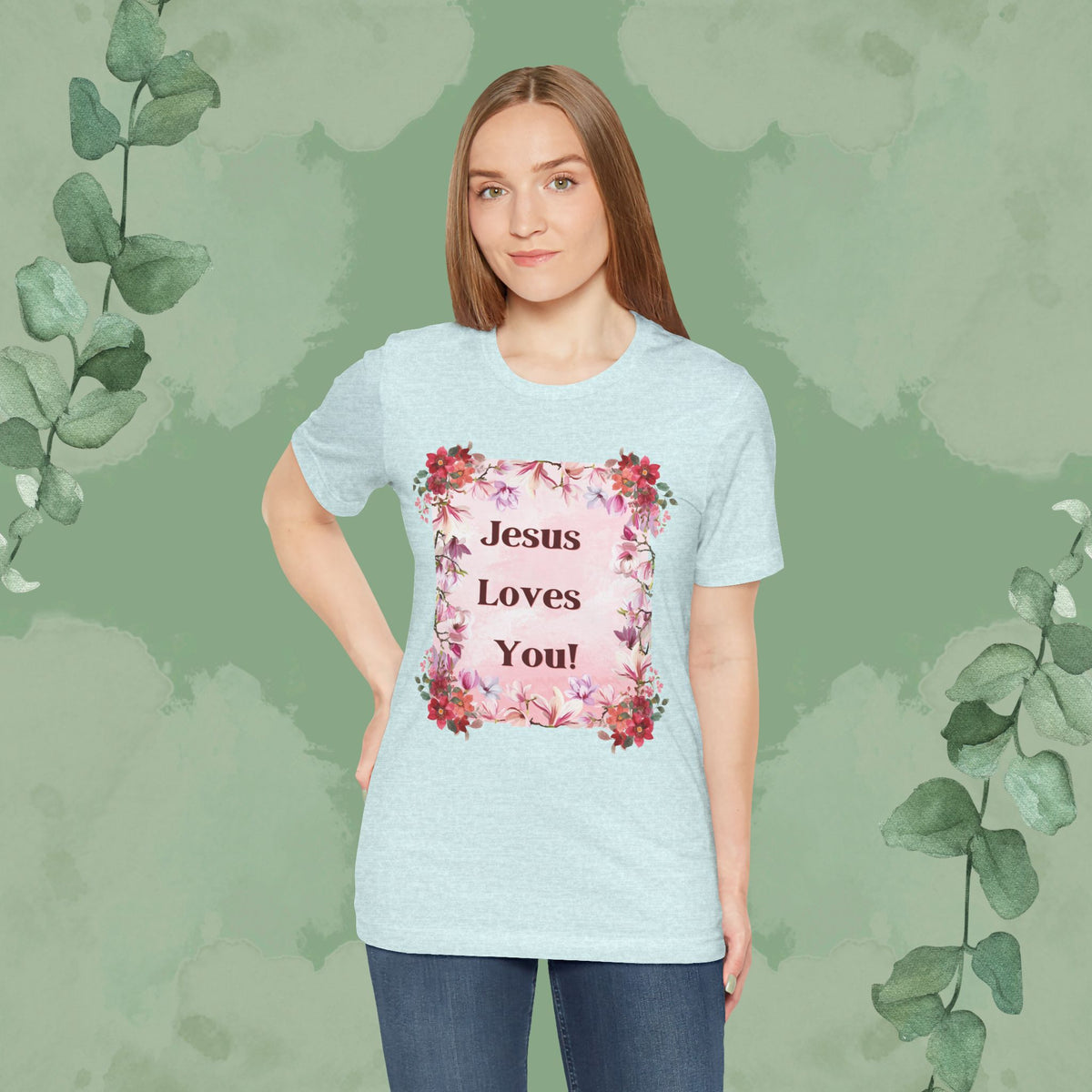“Jesus Loves You!” Floral Christian T-Shirt – Uplifting Faith & Encouragement Tee