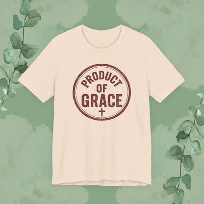 Product of Grace T-Shirt