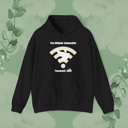 The Ultimate Connection – Password: FAITH Hoodie