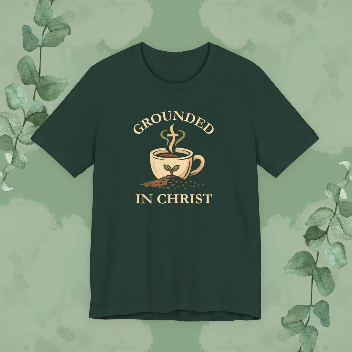 Grounded in Christ T-Shirt