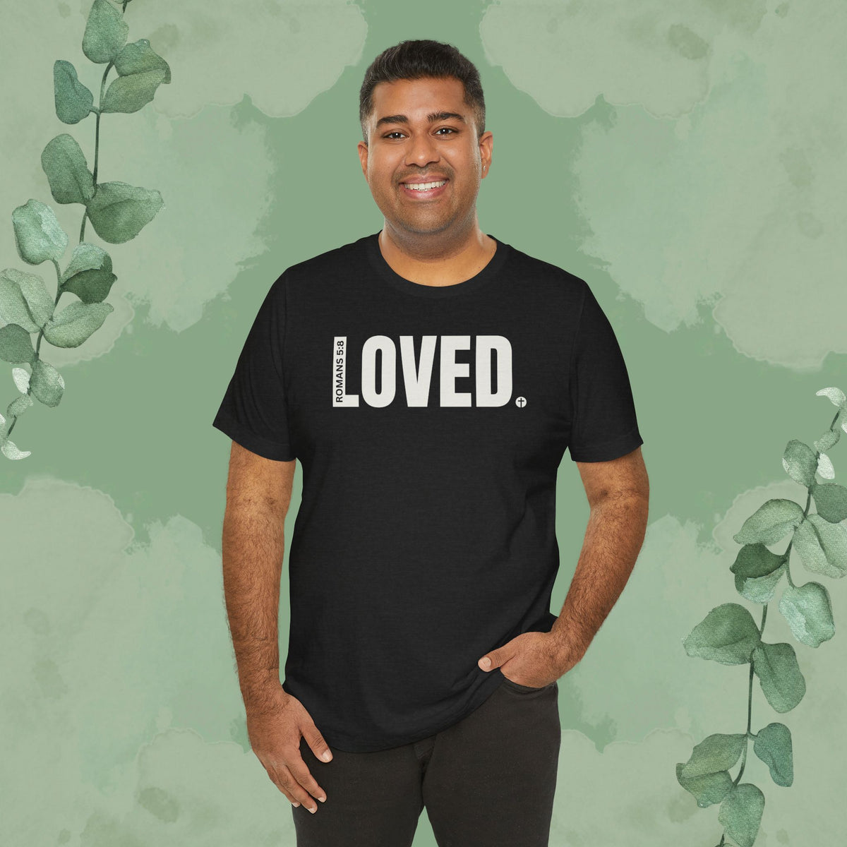 LOVED. – Romans 5:8 T-Shirt