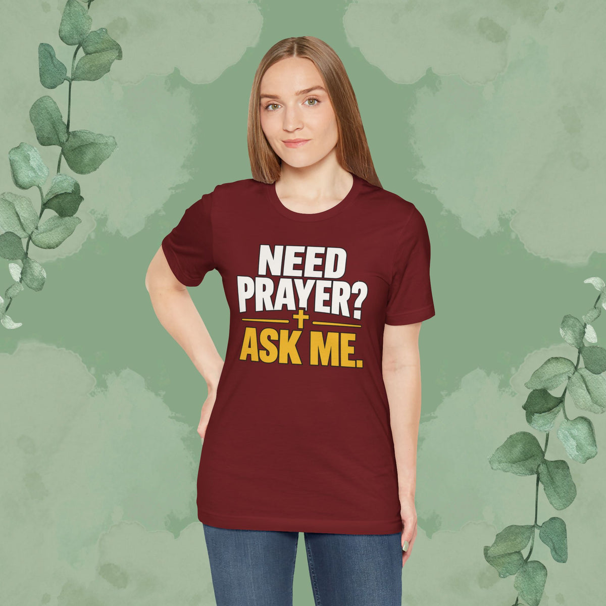 Need Prayer? Ask Me. | Christian Prayer Conversation T-Shirt