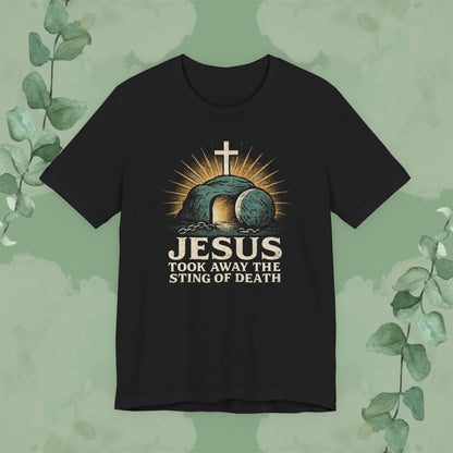 Black Christian T-shirt with “Jesus Took Away the Sting of Death” design
