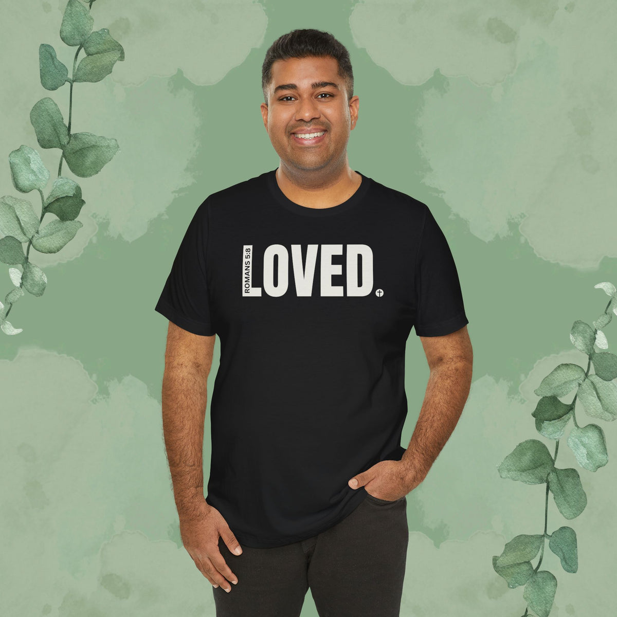 LOVED. – Romans 5:8 T-Shirt