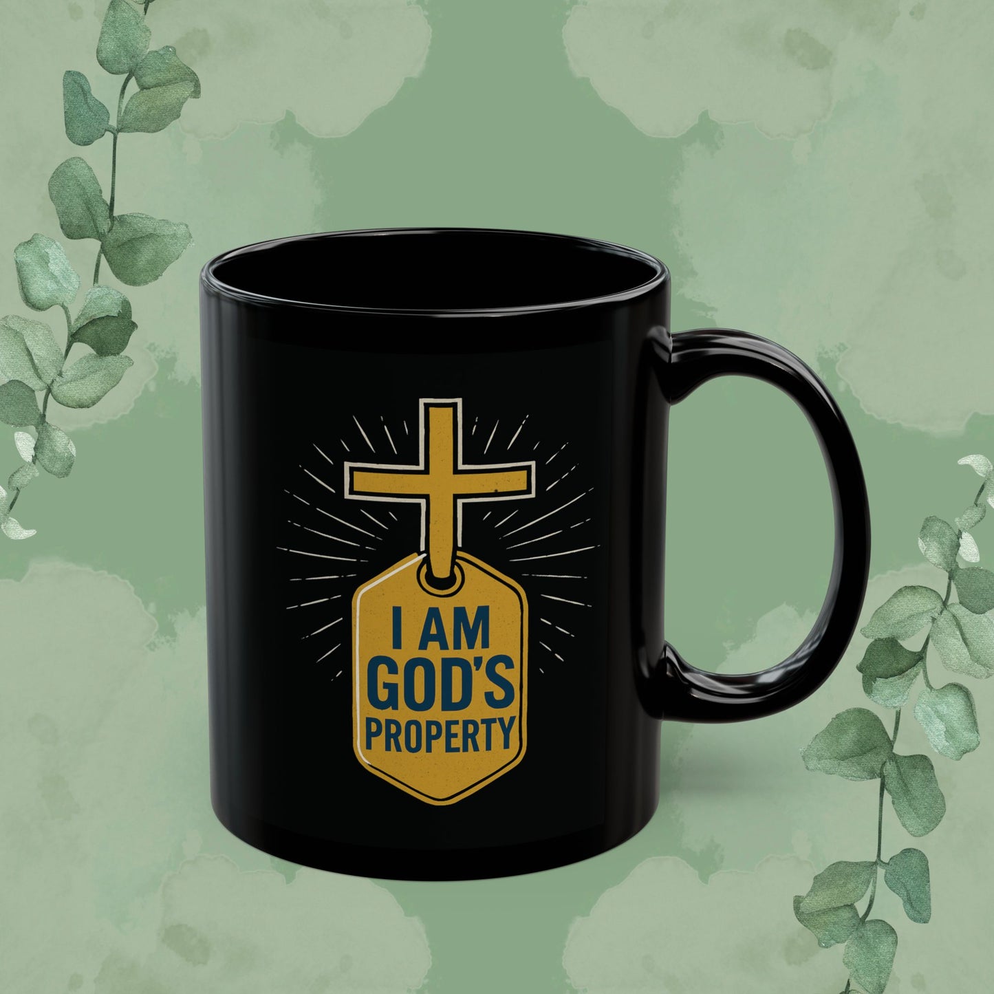I Am God’s Property Black Ceramic Mug