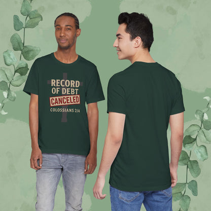 Record of Debt Canceled Christian T-Shirt | Colossians 2:14 Gospel Tee