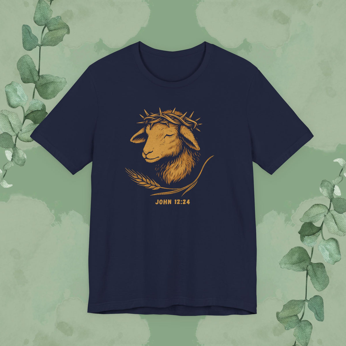 "John 12:24 Lamb of God" Christian T-Shirt
