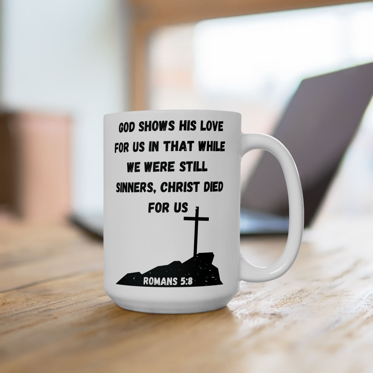 Romans 5:8 – Christ Died for Us Mug (White Ceramic Scripture Coffee Cup)