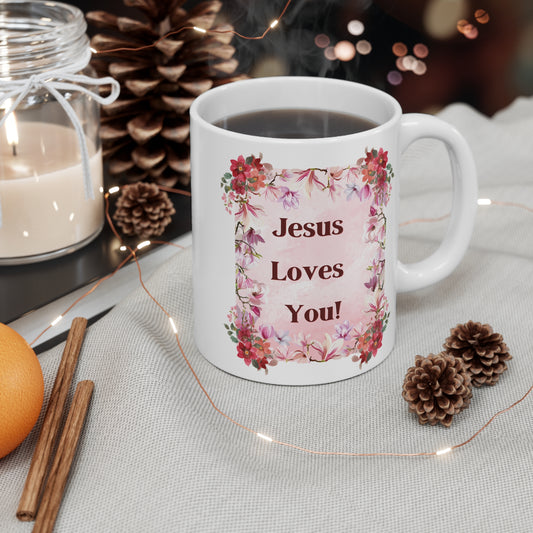Christian mug with “Jesus Loves You!” uplifting floral faith design