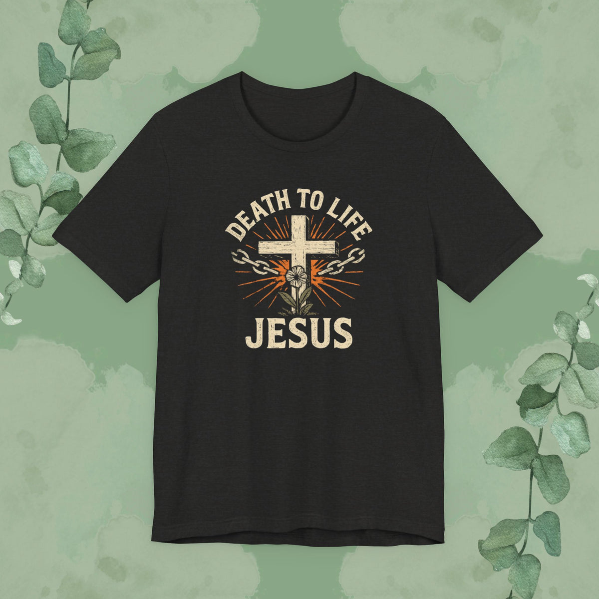 Black Heather Christian T-shirt with “Death to Life” Jesus faith design