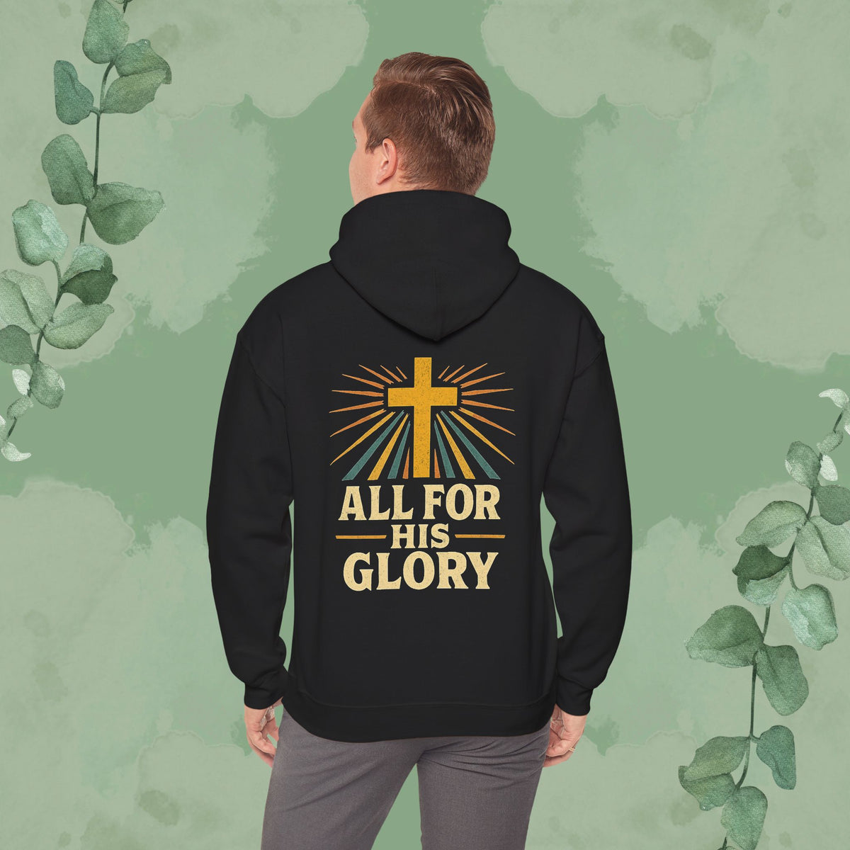 All For His Glory Christian Hoodie
