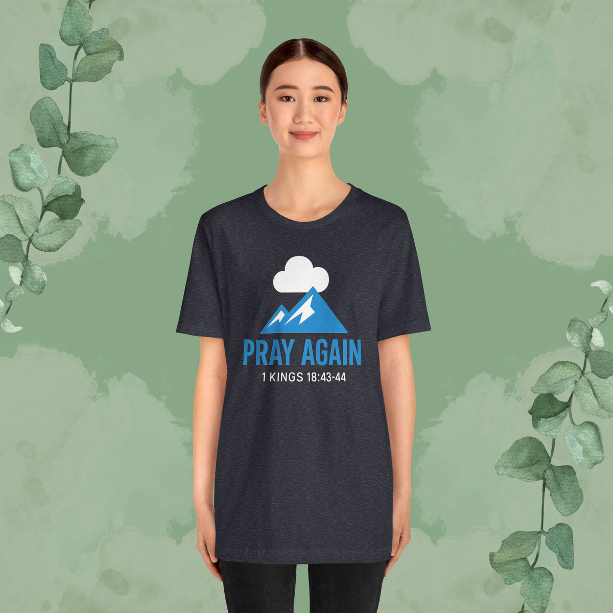 Pray Again T-Shirt