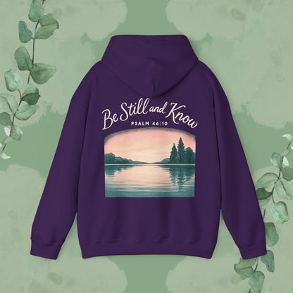 Be Still and Know – Psalm 46:10 Sweatshirt
