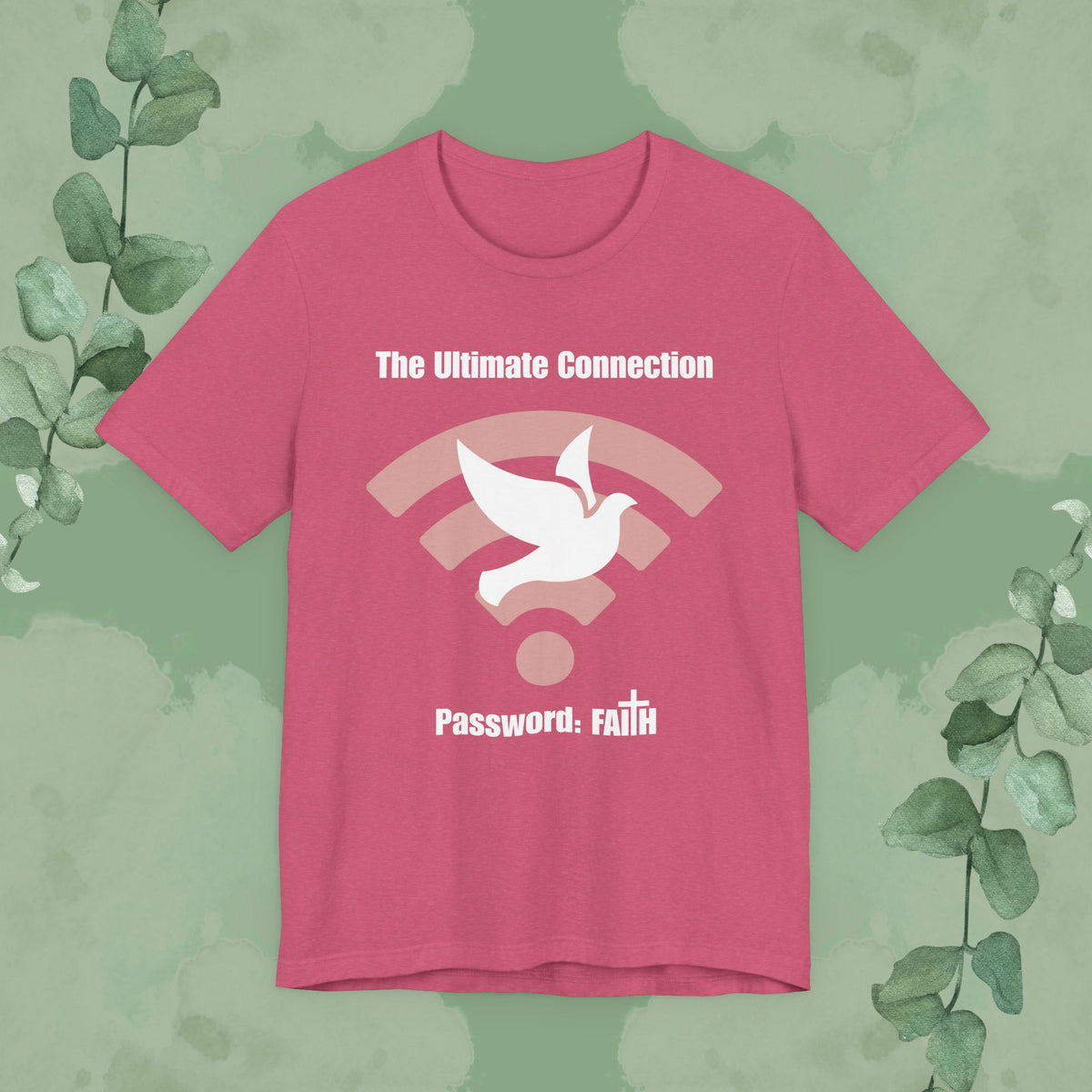 “The Ultimate Connection – Password: FAITH” Christian T-Shirt – Bold, Tech-Inspired Faith Statement