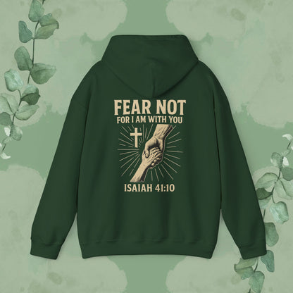 Fear Not – Isaiah 41:10 Hoodie