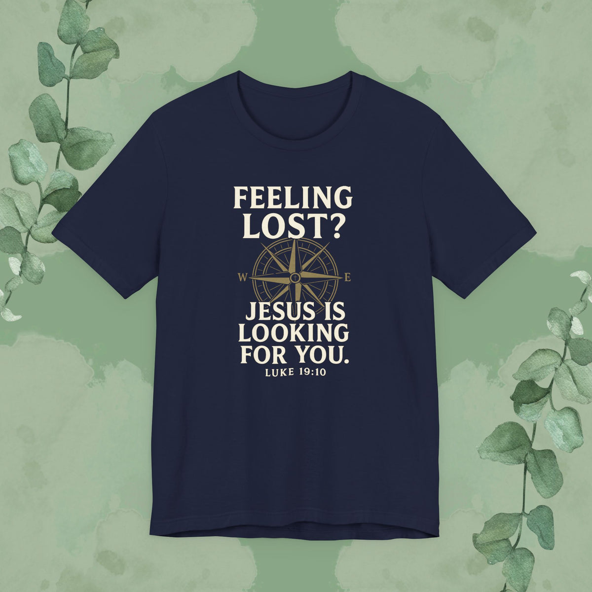 Navy Christian T-shirt with “Feeling Lost? Jesus Is Looking for You” Luke 19:10 design