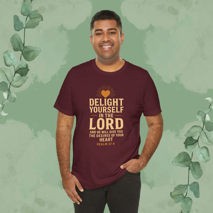 Psalm 37:4 – Delight Yourself in the Lord Tee