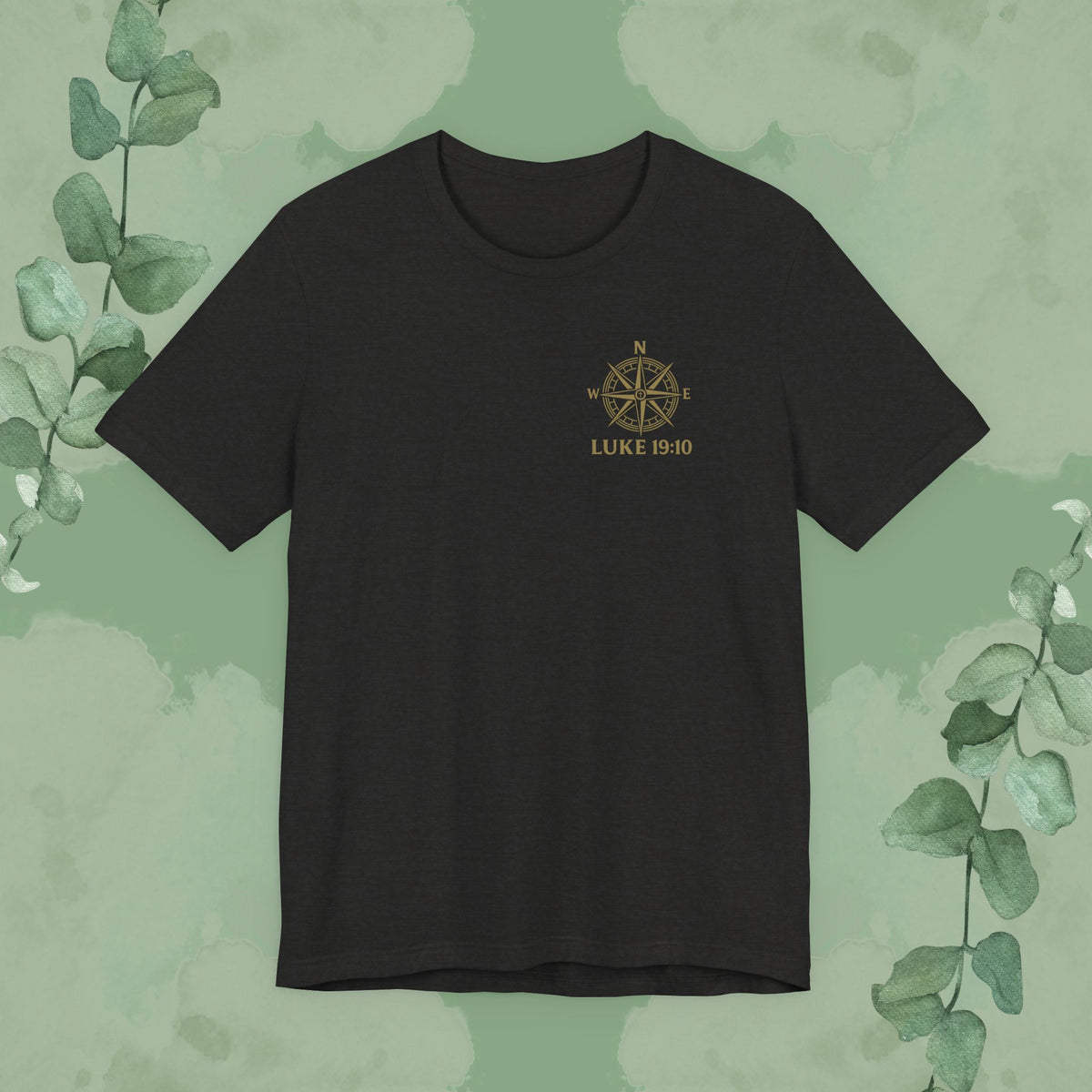 Feeling Lost? Jesus Is Looking for You. Front and Back Print Tee