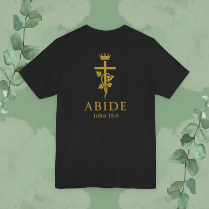 Black Back Christian T-shirt with “Abide” John 15:5 faith design