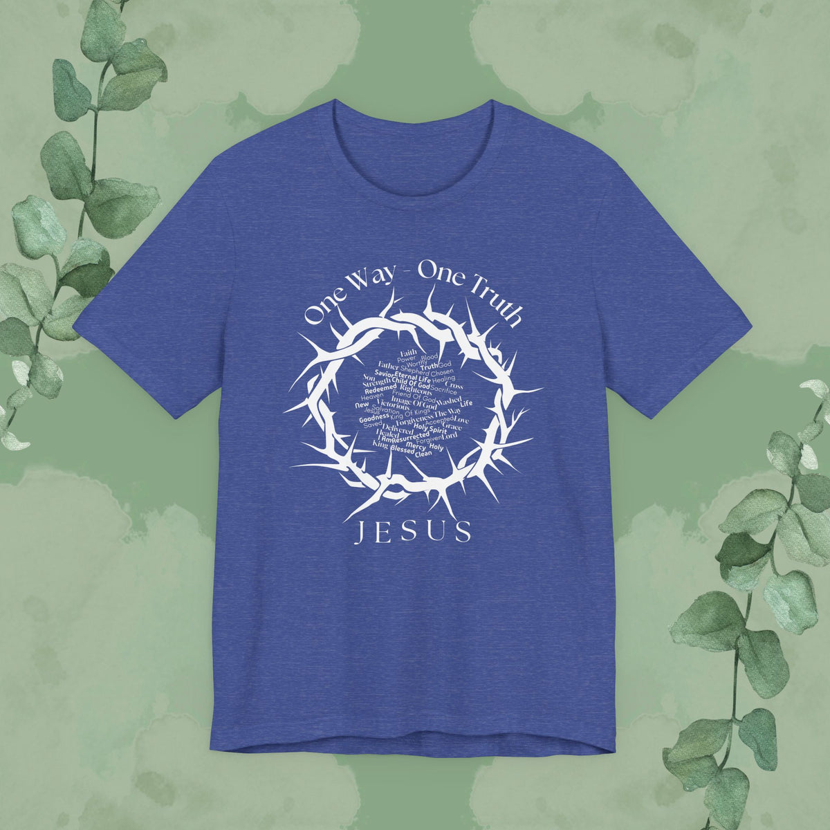 One Way – One Truth – Jesus Crown of Thorns T-Shirt – Christian Word Cloud Design