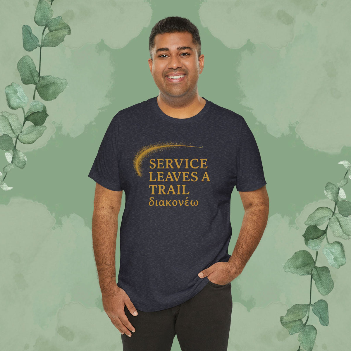 Service Leaves a Trail T-Shirt