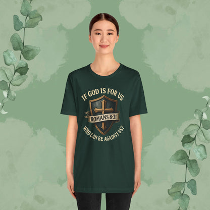 If God Is for Us Romans 8:31 T-Shirt | Christian Faith Tee | True Vine Design