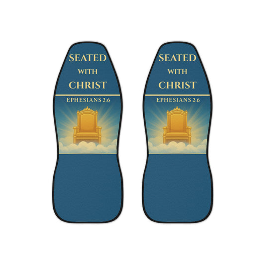 Seated With Christ – Ephesians 2:6 Christian Car Seat Covers (Set of 2)