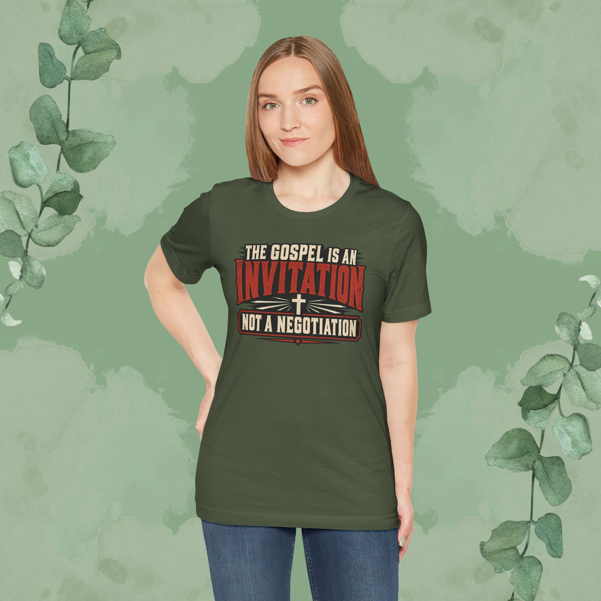 The Gospel Is an Invitation, Not a Negotiation Christian T-Shirt