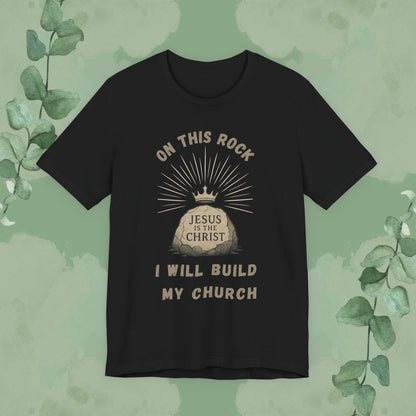 Christian T-shirt with “On This Rock” Matthew 16:18 bold faith front and back design