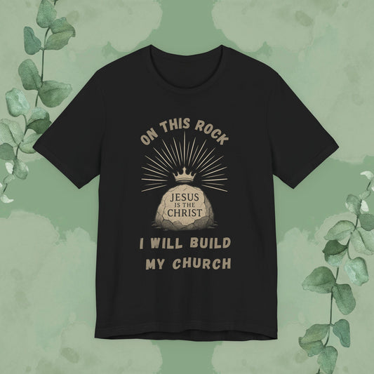Christian T-shirt with “On This Rock” Matthew 16:18 bold faith front and back design
