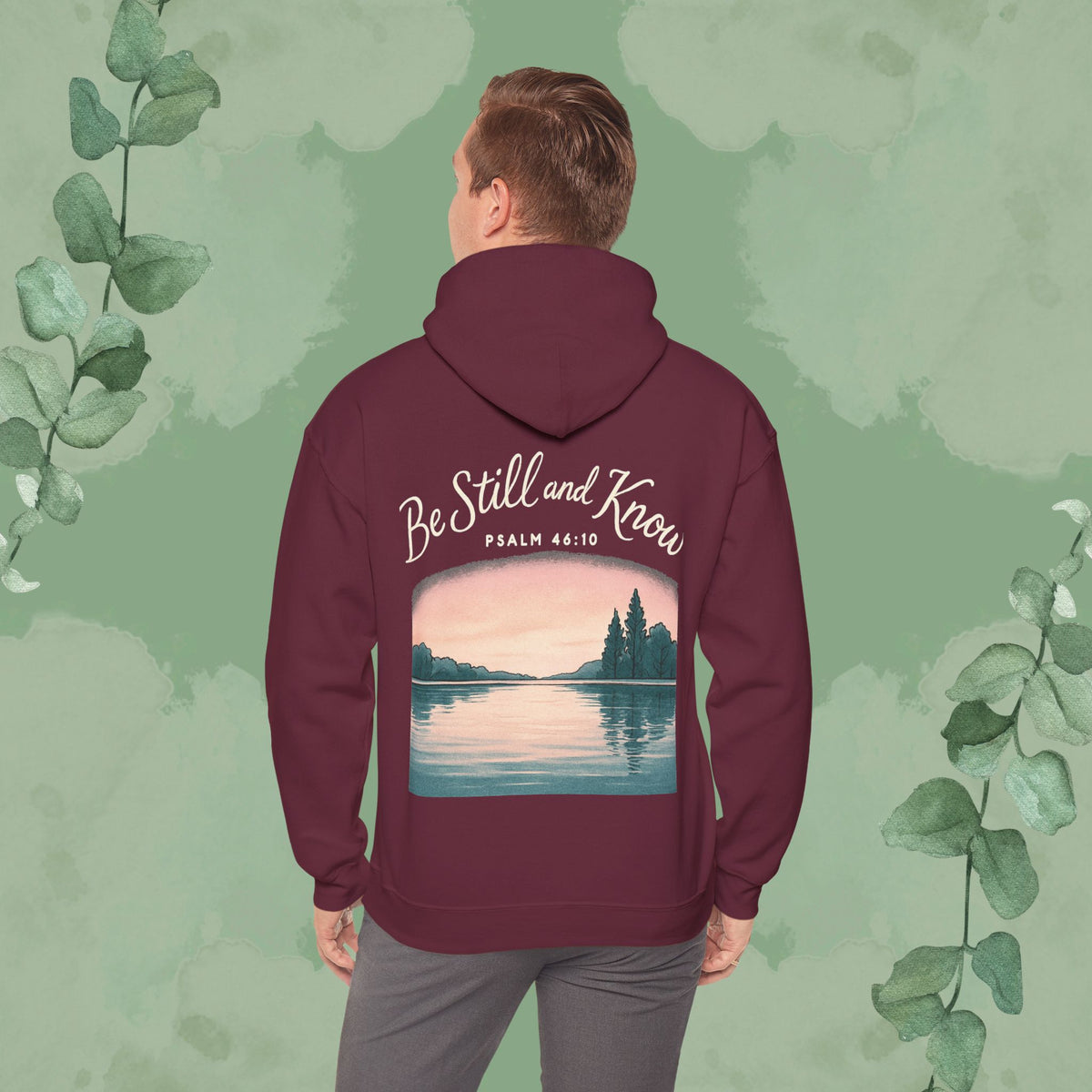 Be Still and Know – Psalm 46:10 Sweatshirt