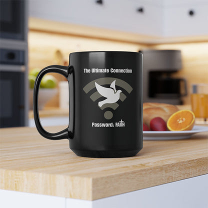 The Ultimate Connection – Password: FAITH Black Mug