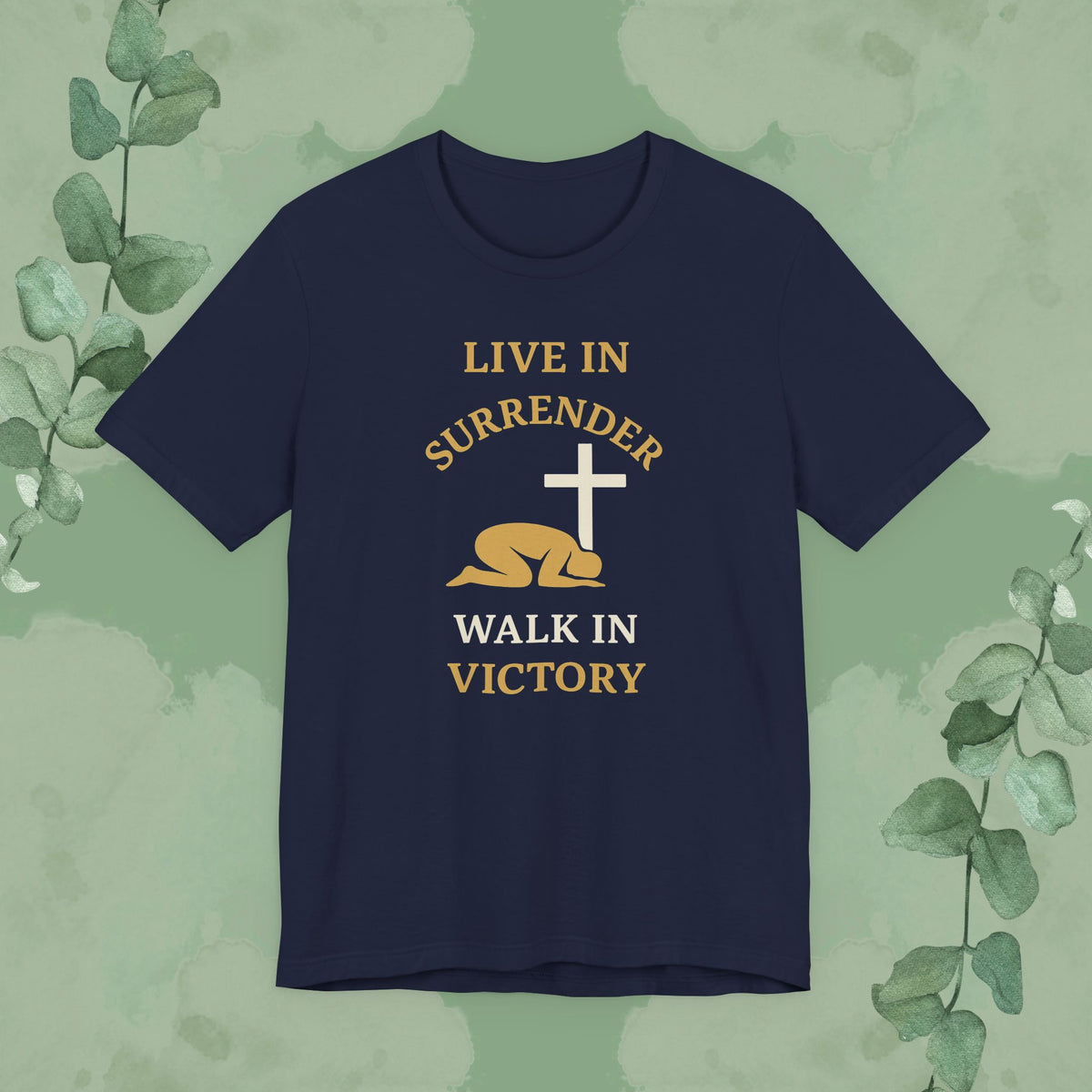 Navy Christian T-shirt with “Live in Surrender – Walk in Victory” faith design