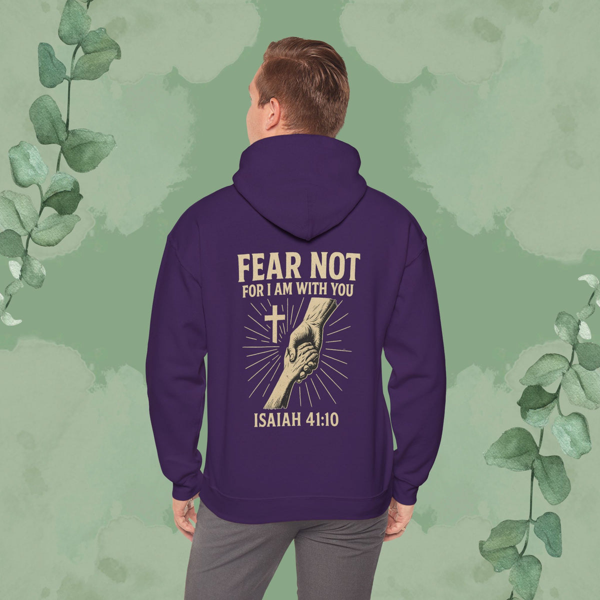 Fear Not – Isaiah 41:10 Hoodie