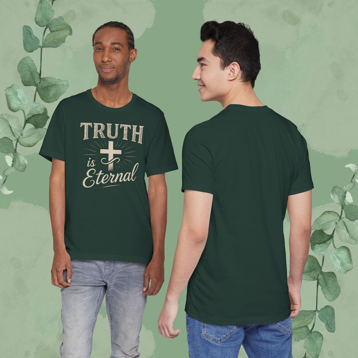 Truth Is Eternal Christian T-Shirt