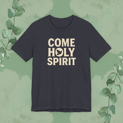 Heather Navy Christian T-shirt with “Come Holy Spirit” faith design