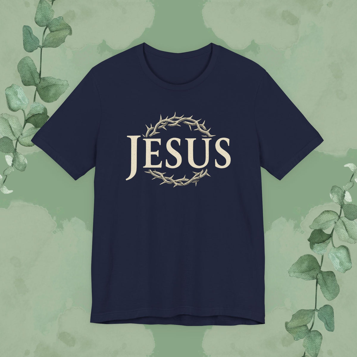 Jesus – Crown of Thorns Christian T-Shirt | Faith Statement Tee | True Vine Design