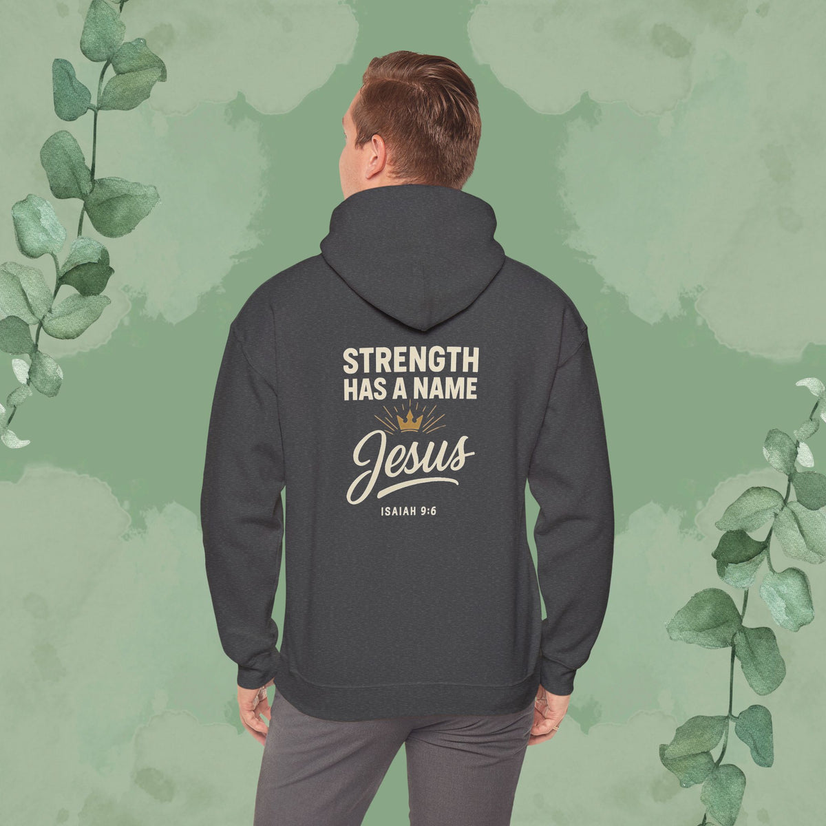 Strength Has a Name – Jesus Hoodie
