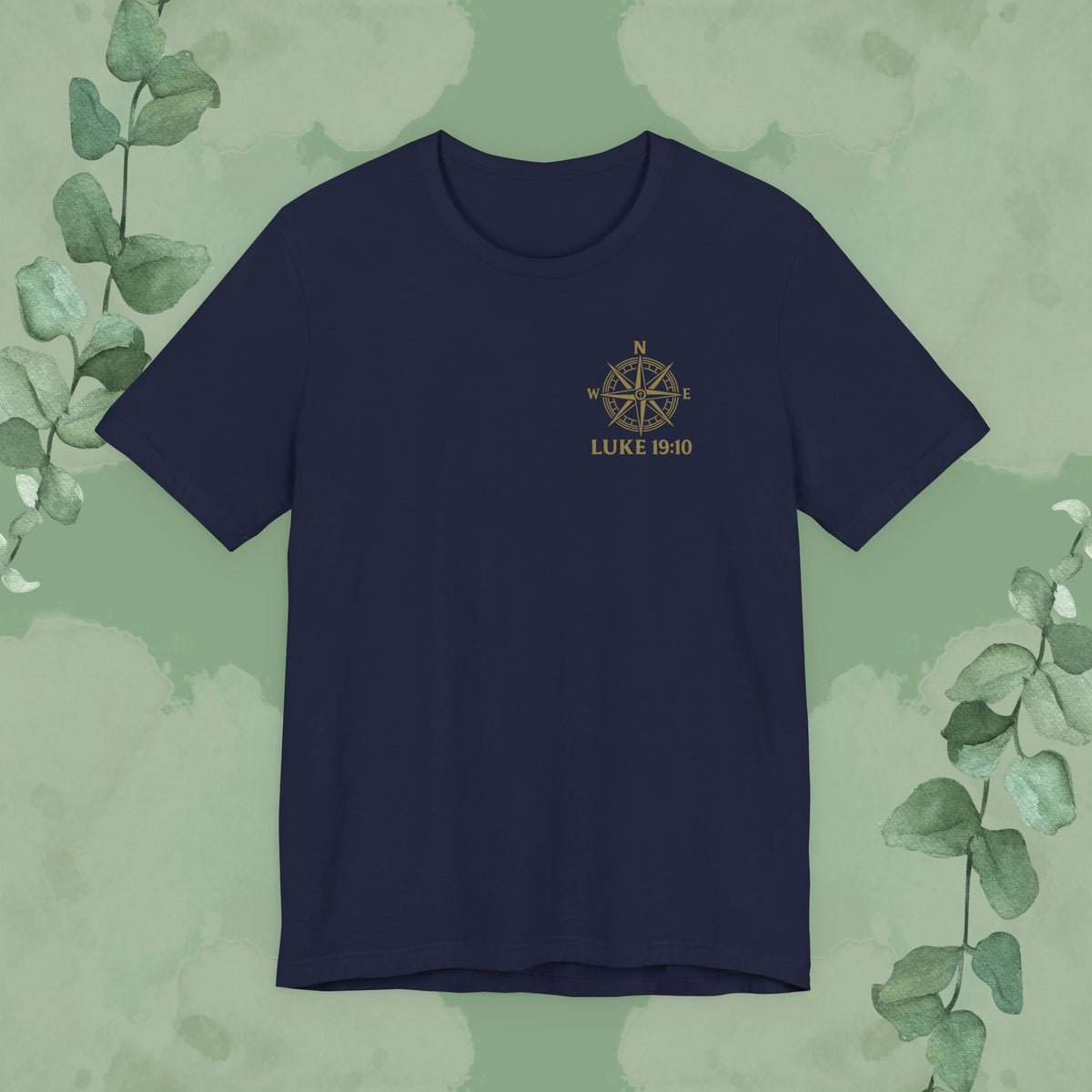 Feeling Lost? Jesus Is Looking for You. Front and Back Print Tee