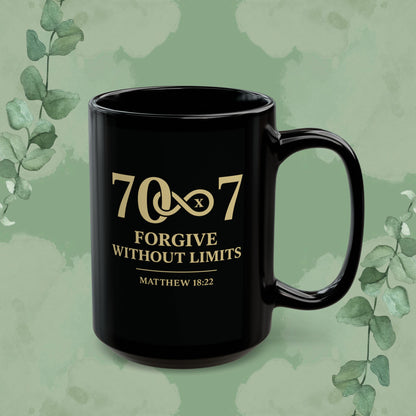70×7 – Forgive Without Limits — Black Ceramic Mug