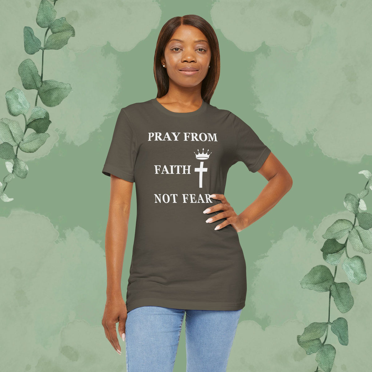 “Pray from Faith, Not Fear” Christian T-Shirt – Cross and Crown Faith Design