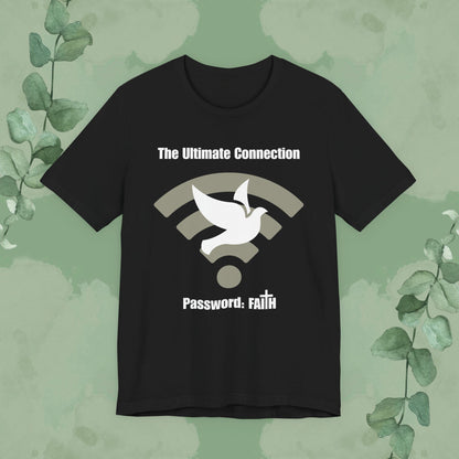 Black Christian T-shirt with “The Ultimate Connection – Password: FAITH” design
