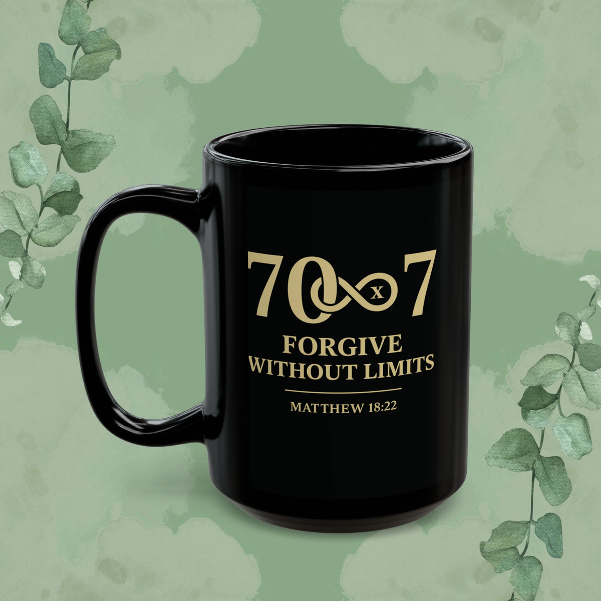 70×7 – Forgive Without Limits — Black Ceramic Mug