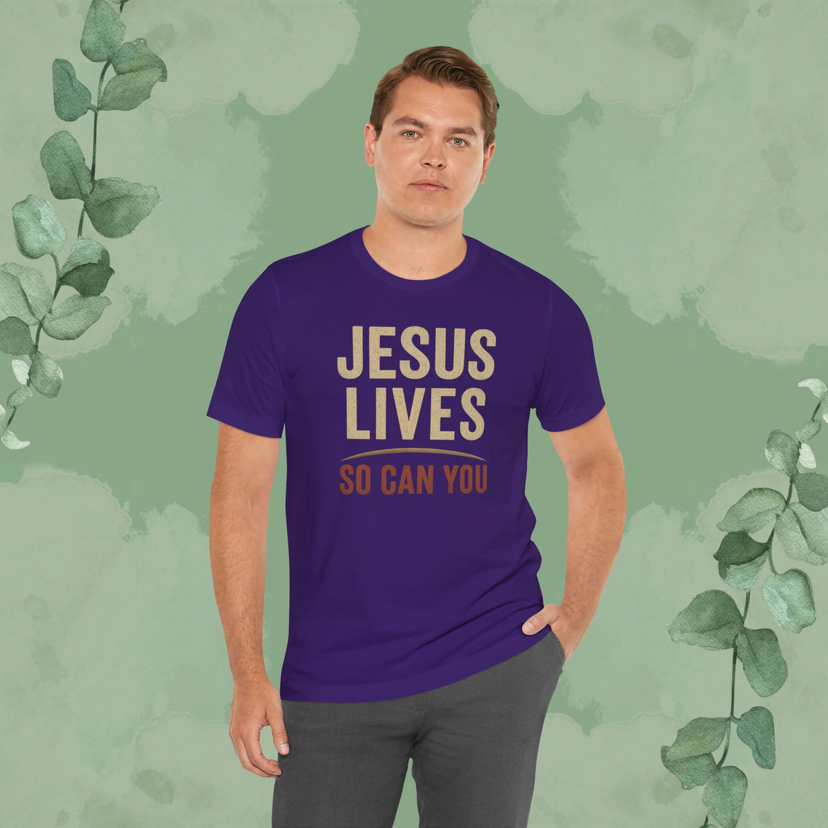 Jesus Lives – So Can You T-Shirt