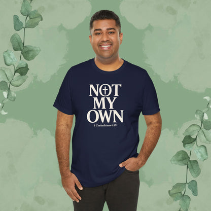 NOT MY OWN T-Shirt