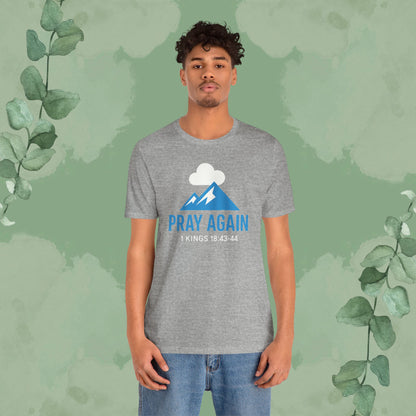 Pray Again T-Shirt