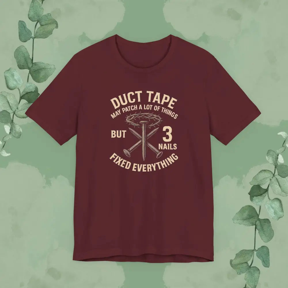 3 Nails Fixed Everything T-Shirt - Maroon / S - T-Shirt